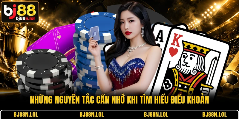 Những nguyên tắc cần nhớ khi tìm hiểu điều khoản Những nguyên tắc cần nhớ khi tìm hiểu điều khoản