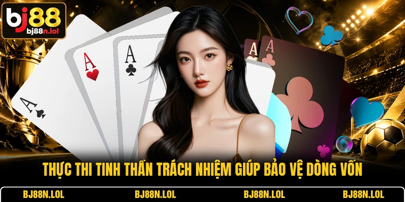 Thực thi tinh thần trách nhiệm giúp bảo vệ dòng vốn